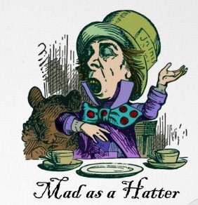 "(as) mad as a hatter" picture