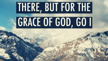 What does "there but for the grace of God go I" mean? | Lingoland ...